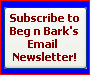 Subscribe to beg n bark newsletter